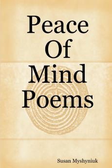 Peace Of Mind Poems