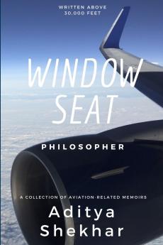 Window Seat Philosopher