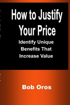 How to Justify Your Price