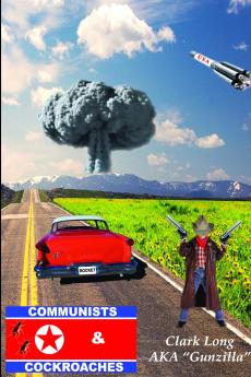 Communists & Cockroaches