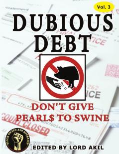 Dubious Debt Don't Give Pearl$ to Swine