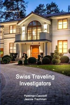 Swiss Traveling Investigators