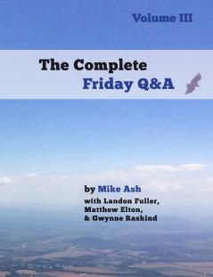 The Complete Friday Q&A