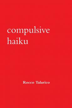 Compulsive Haiku