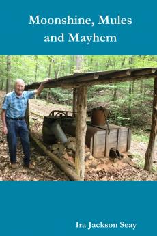 Moonshine Mules and Mayhem