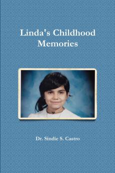 Linda's Childhood Memories