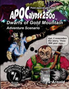 Dwarfs of Gold Mountain