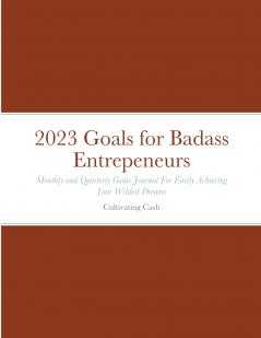 2023 Goals for Badass Entrepeneurs