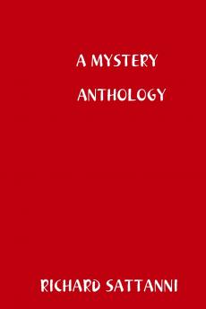 A MYSTERY ANTHOLOGY