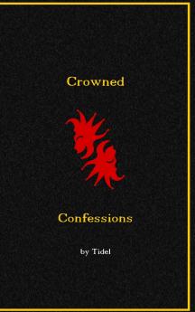 Crowned Confessions