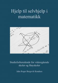 Hjelp til selvhjelp i matematikk