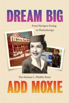 Dream Big Add Moxie