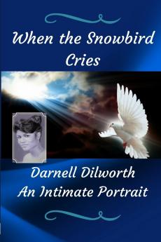 When the Snowbird Cries