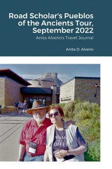 Road Scholar's Pueblos of the Ancients Tour September 2022