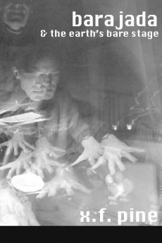 Barajada & Earths Bare Stage