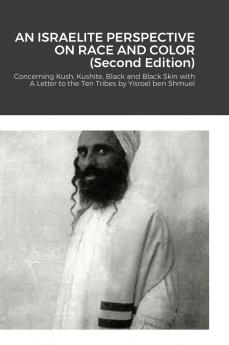 AN ISRAELITE PERSPECTIVE ON RACE AND COLOR
