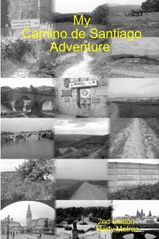 My Camino de Santiago Adventure 2e