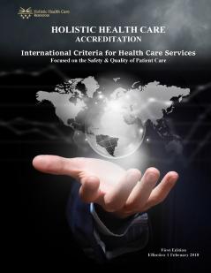 Holistic Health Care Accreditation - First Edition - 2018