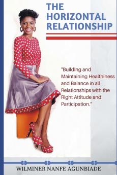 The Horizontal Relationship