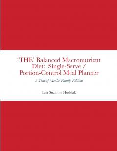'THE' Balanced Macronutrient Diet