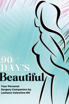 90 Day's Beautiful