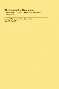 The Unbearable Humanities