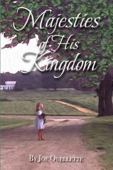 Majesties Of His Kingdom