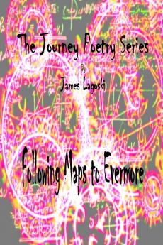 The Journey  Following Maps to Evermore