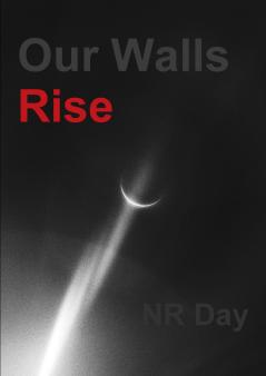Our Walls Rise