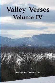 Valley Verses Volume IV