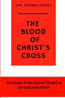 The Blood of Christ's Cross