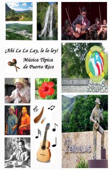!Ah y Le Lo Lay Le Lo Ley! Musica Tipica de Puerto Rico