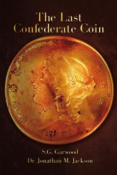 The Last Confederate Coin