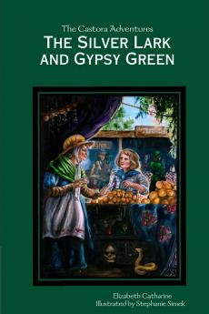 The Silver Lark and Gypsy Green