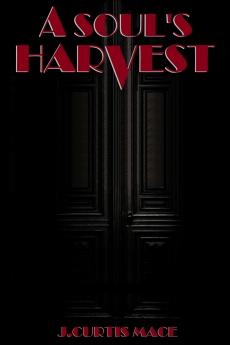 A Soul's Harvest
