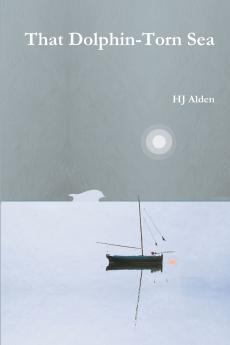 That Dolphin-Torn Sea