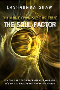 To Thine Own Self Be True