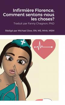 Infirmière Florence Comment sentons-nous les choses?