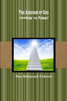 Kingdom of God  (making us kings)