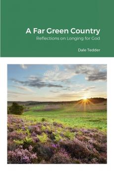 A Far Green Country