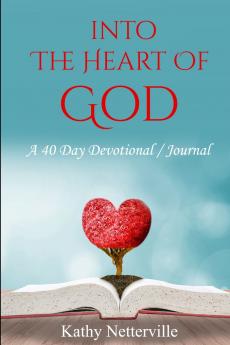 Into the Heart of God