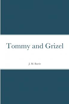 Tommy and Grizel