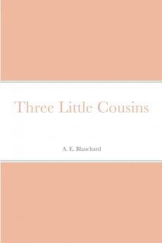 Three Little Cousins