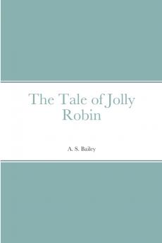 The Tale of Jolly Robin