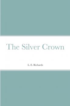 The Silver Crown