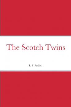 The Scotch Twins