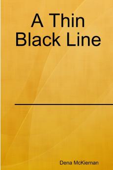 A Thin Black Line