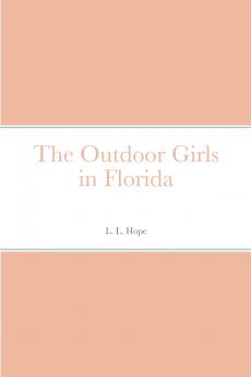 The Outdoor Girls in Florida