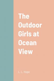 The Outdoor Girls at Ocean View