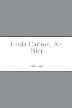 Linda Carlton Air Pilot